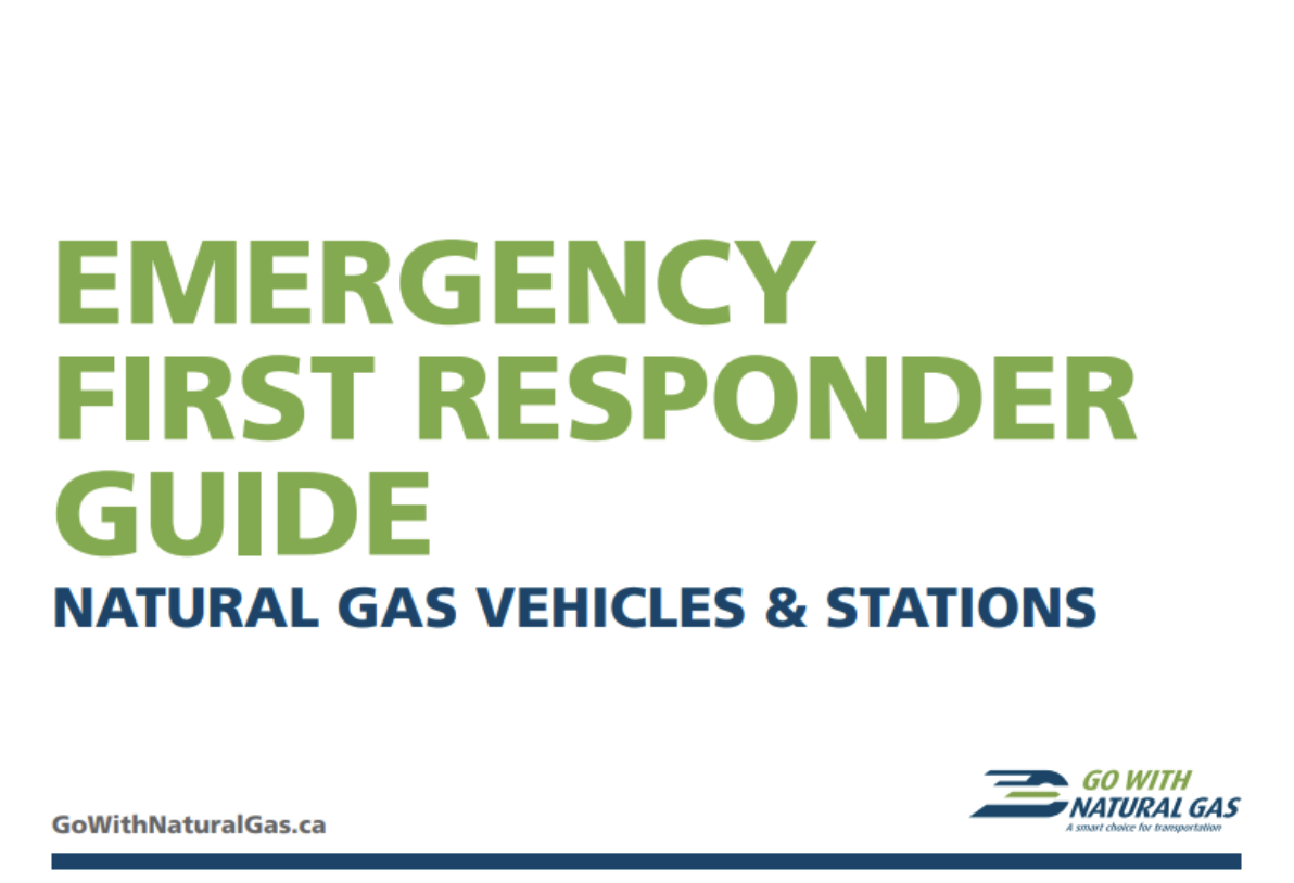 Emergency First Responders Guide: Natural Gas Vehicles and Stations